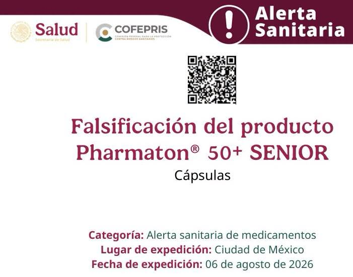 COFEPRIS informa sobre la falsificaci&oacute;n del medicamento Pharmaton&reg; 50+ SENIOR, C&aacute;psulas