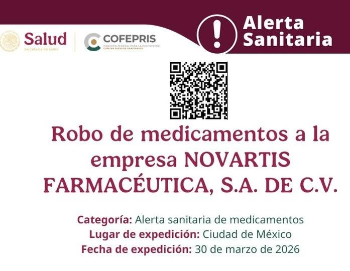 COFEPRIS informa sobre el robo de los medicamentos 